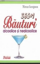 365+1 Bauturi alcoolice nealcoolice