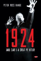 1924 Anul care creat Hitler