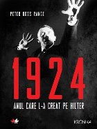 1924. Anul care l-a creat pe Hitler