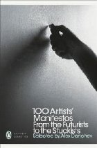 100 Artists\' Manifestos