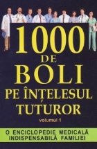 1000 boli intelesul tuturor Volumul