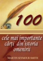 100 cele mai importante carti din istoria omenirii