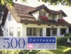 500 COTTAGES