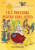 101 Proverbe pentru copii isteti