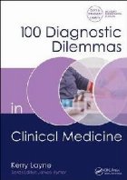 100 Diagnostic Dilemmas in Clinical Medicine