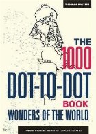 1000 Dot Dot Book: Wonders
