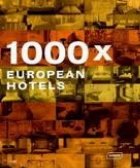 1000 EUROPEAN HOTELS