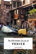 500 Hidden Secrets Venice