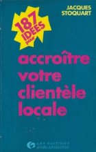 187 idees pour accroitre votre