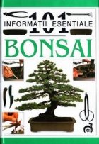 101 informatii esentiale despre Bonsai