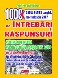 1000 Intrebari si raspunsuri.Cod rutier reactualizat in 2007