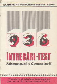 936 intrebari-test - Raspunsuri si comentarii (Din Basic and clinical sciences in anesthesiology)