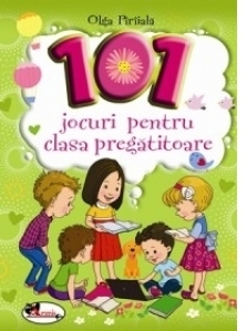 101 jocuri pentru clasa pregatitoare