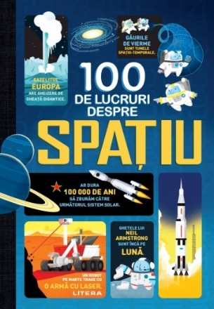 100 de lucruri despre spațiu