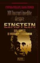 101 lucruri inedite despre Einstein