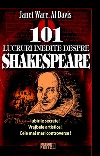 101 lucruri inedite despre Shakespeare