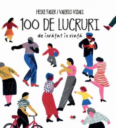 100 de lucruri de învățat în viață