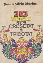 303 modele crosetat tricotat