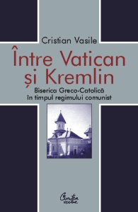 Intre Vatican si Kremlin