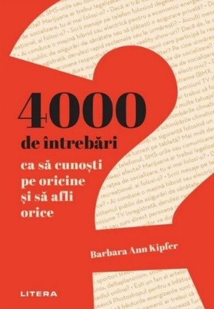 4 000 de întrebări ca să cunoşti pe oricine şi să afli orice