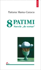 8 patimi. Nuvele de sertar