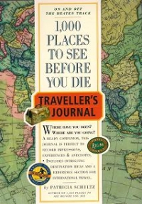 1000 Places to See Before You Die Traveler s Journal (Travel Journal) (Paperback)