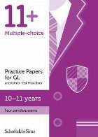 11+ Practice Papers for GL and Other Test Providers, Ages 10