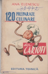 120 Preparate Culinare din Cartofi