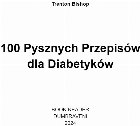 100 pysznych przepisów dla diabetyków