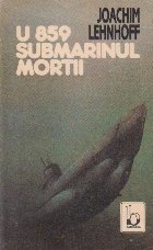 859 Submarinul mortii