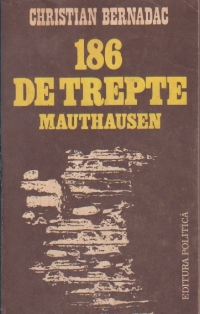 186 de trepte Mauthausen