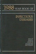 1988 Year Book of Infectious Diseases