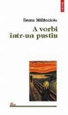 vorbi intr pustiu