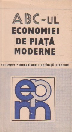 ABC-ul economiei de piata moderne