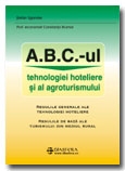 ABC-ul tehnologiei hoteliere ai al agroturismului