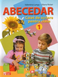 Abecedar : Caiet de scriere pentru clasa I