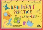 Abilitati practice Clasa III