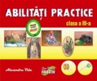 Abilitati practice pentru cls. a III-a