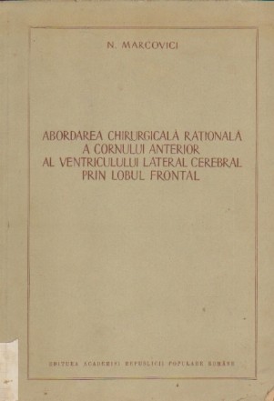 Abordarea Chirurgicala Rationala a Cornului Anterior al Ventriculului Lateral Cerebral prin Lobul Frontal