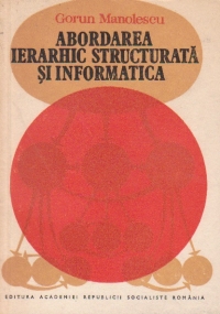 Abordarea ierarhic structurata si informatica