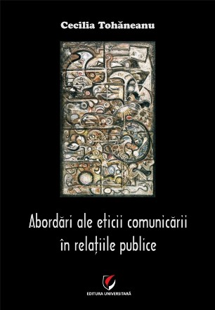 Abordari ale eticii comunicarii in relatiile publice