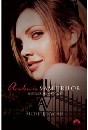 Academia Vampirilor (Academia Vampirilor, vol. 1)