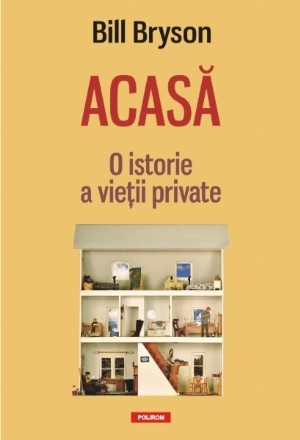 Acasă. O istorie a vieţii private