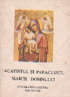 Acatistul si Paraclisul Maicii Domnului