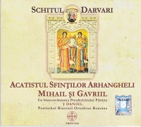 Acatistul Sfintilor Arhangheli Mihail si Gavriil (CD audio)