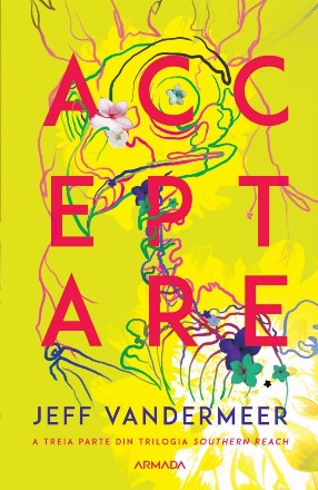 Acceptare (Trilogia Southern Reach, partea a III-a)