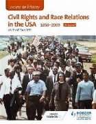 Access to History: Civil Rights and Race Relations in the US