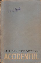 Accidentul - Mihail Sebastian