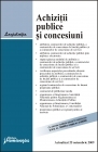 Achizitii publice si concesiuni - actualizat 25 nov. 2009  ed. a 4-a