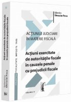 Acţiuni exercitate autorităţile fiscale în